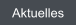 Aktuelles