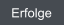 Erfolge