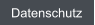 Datenschutz